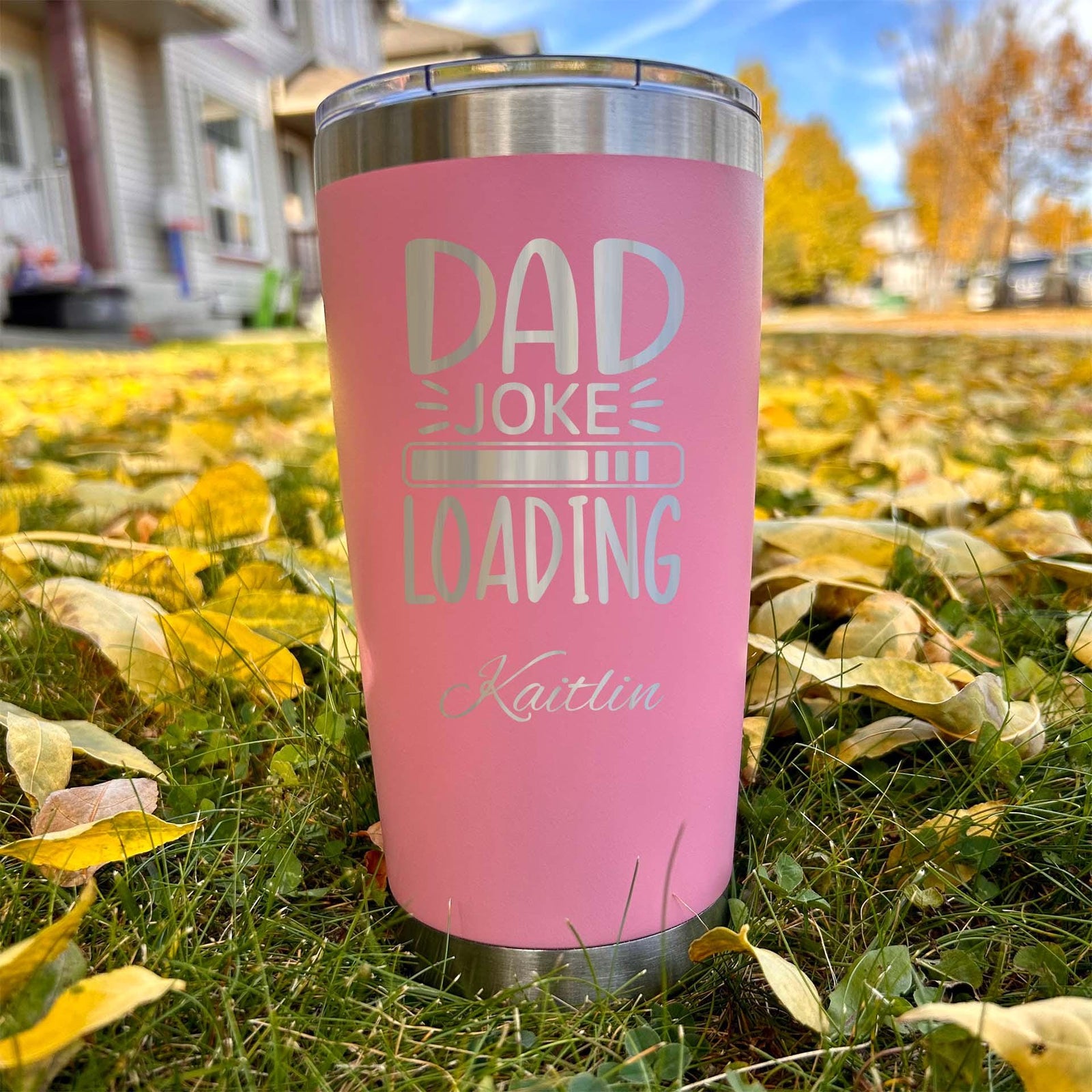 Dad's Favorite 20oz Engraved Tumbler – Stainless Steel, Saying #74