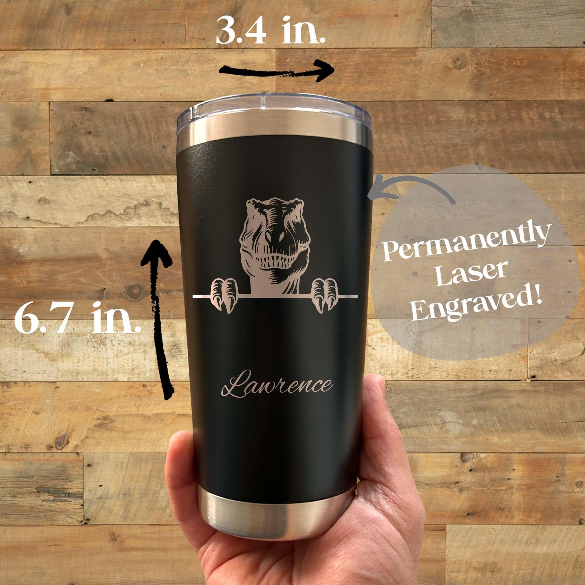 Funny T-Rex 20oz Engraved Tumbler – Stainless Steel