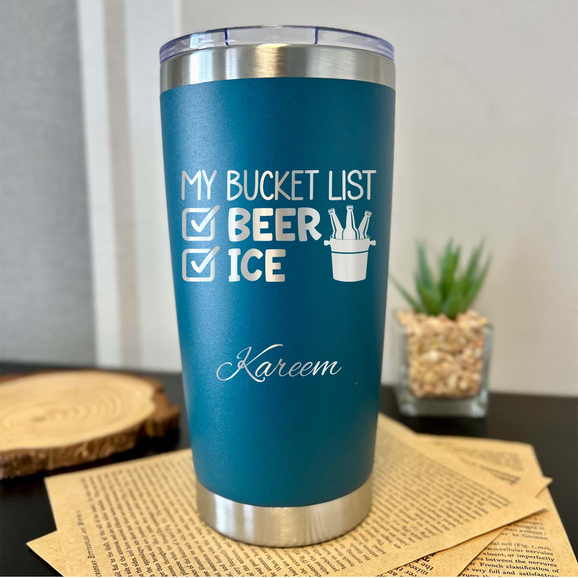 Bucket List 20oz Engraved Tumbler – Stainless Steel, Saying #42