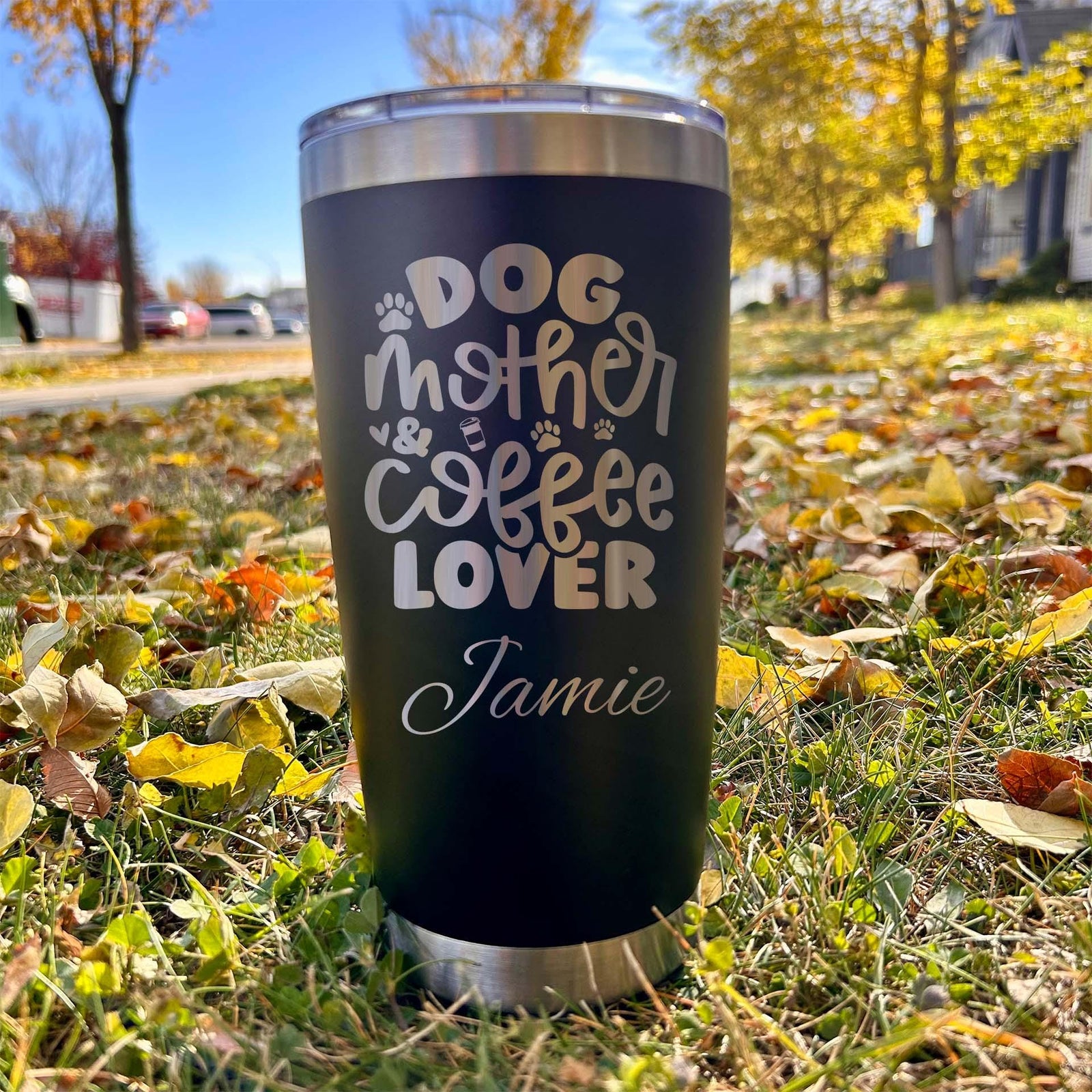 Dog Mom 20oz Engraved Tumbler – Stainless Steel, Saying #75