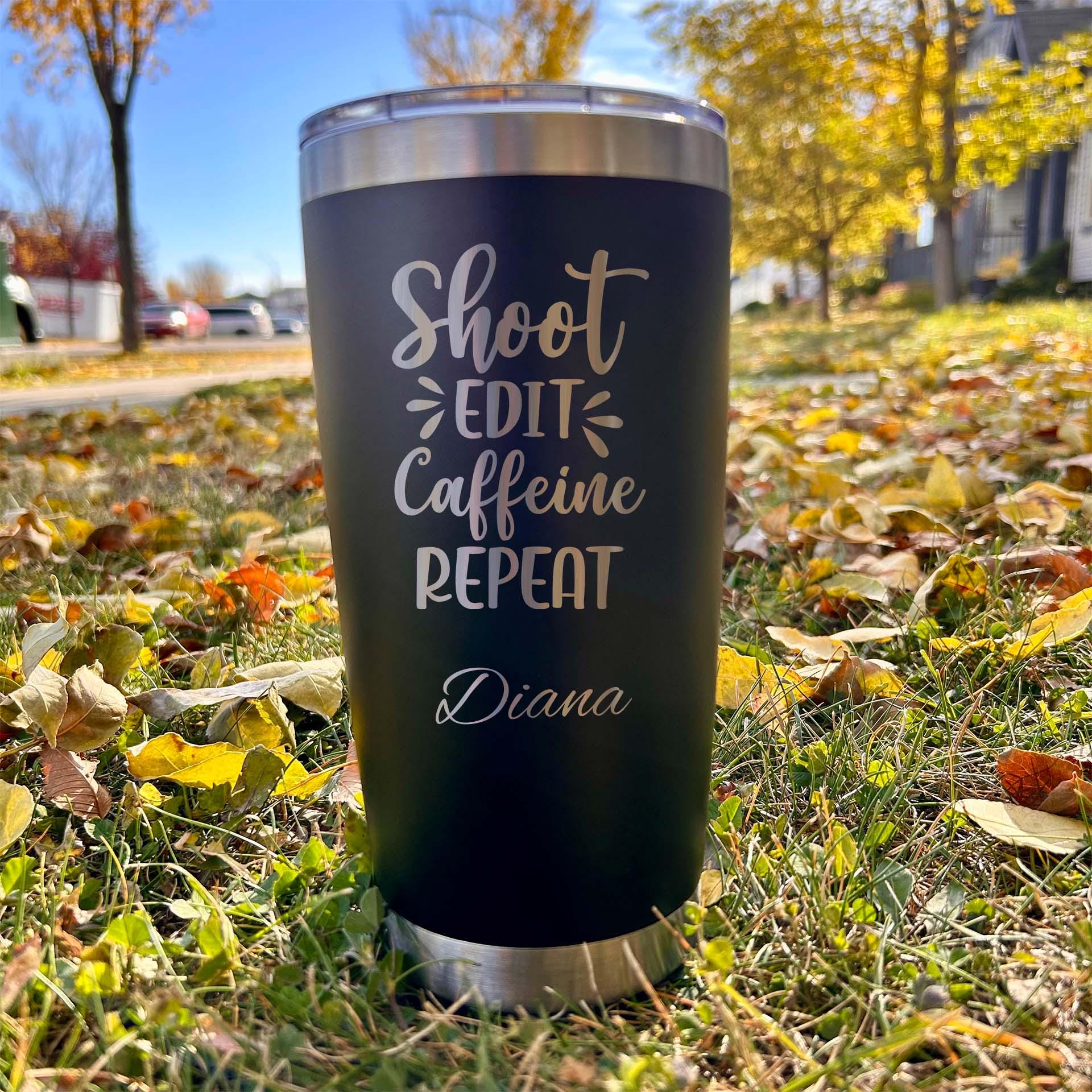Photographer 20oz Engraved Tumbler – Stainless Steel, Saying #55
